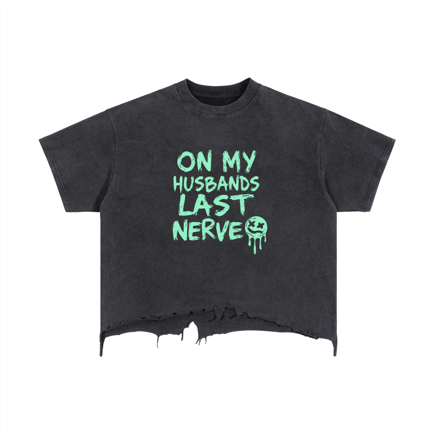 On my husbands last nerve Vintage Wash Boxy Distressed Hem T-Shirt