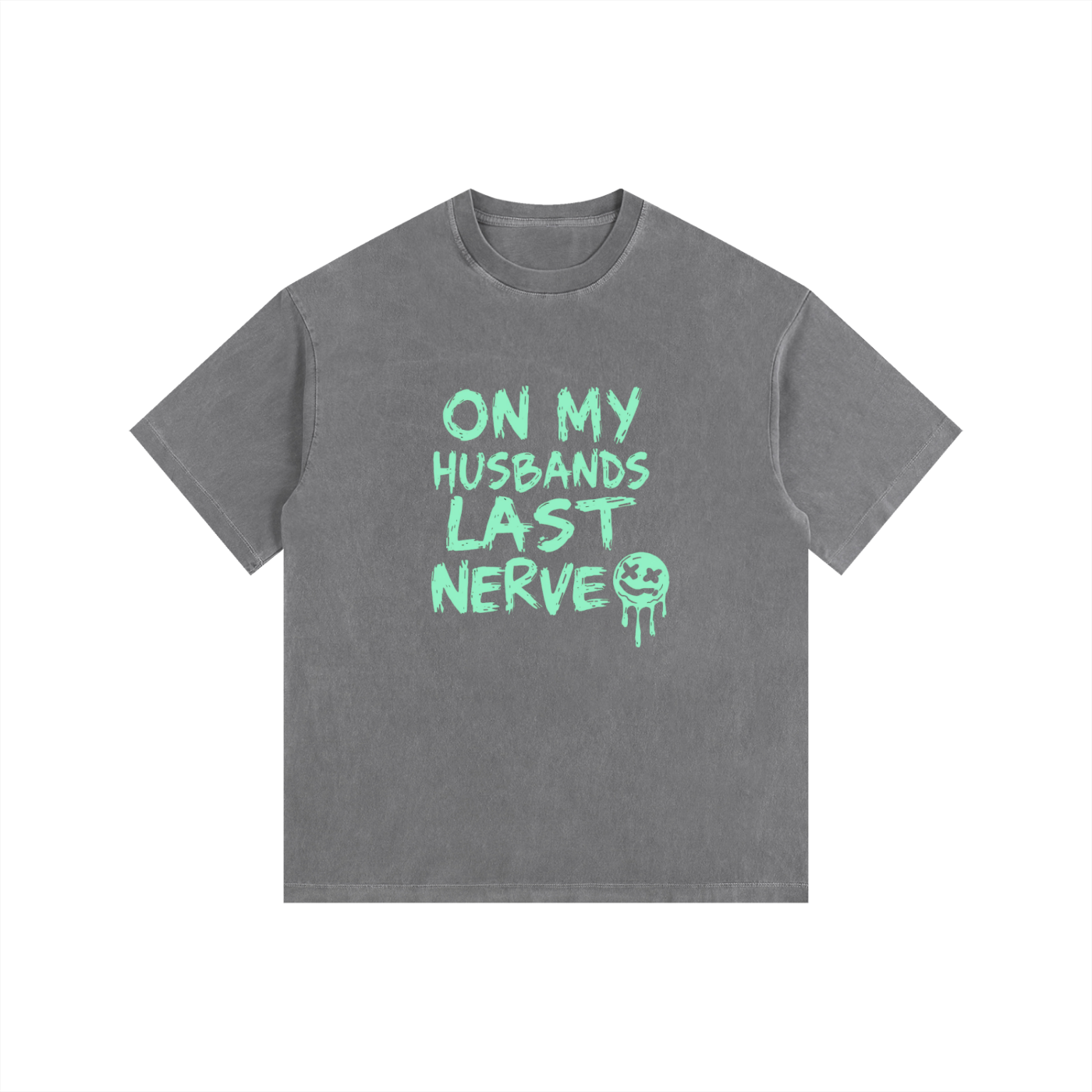 On my husbands last nerve Vintage Washed Oversized Cotton T-Shirt